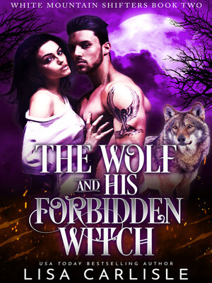 cover image of The Wolf and His Forbidden Witch